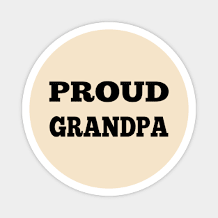 Proud grandpa Magnet